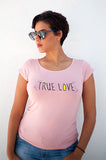 T-shirt True Love Femme