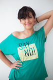 T-shirt Say NO Femme